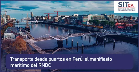 Transporte desde puertos en Perú: el manifiesto marítimo del RNDC