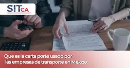 Que es la carta porte usado por las empresas de transporte en México.